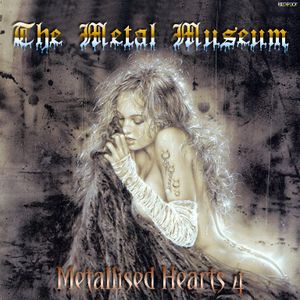 The Metal Museum - Metallised Hearts 4