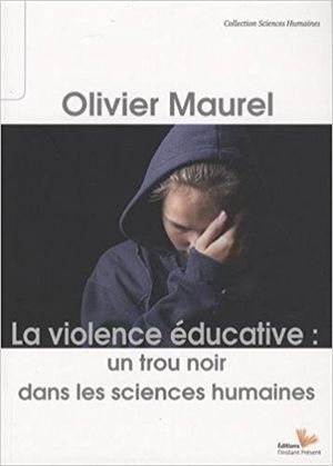 La Violence éducative : un trou noir dans les sciences humaines