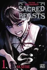 Couverture To The Abandoned Sacred Beasts - Tome 1 Couverture To The Abandoned Sacred Beasts - Tome 1