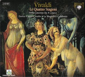 Le Quattro Stagioni / Violin Concertos op. 8 (complete)