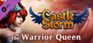 CastleStorm - La Reine guerrière