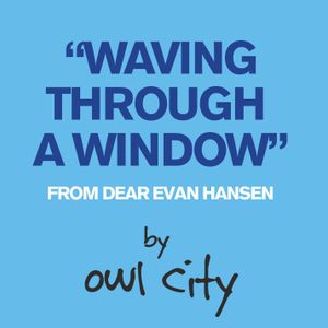 Waving Through a Window (OST)