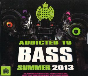 Ministry of Sound: Addicted to Bass - Summer 2013