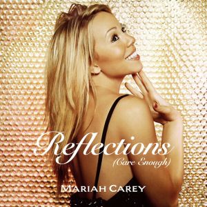 Reflections (Care Enough) (Single)