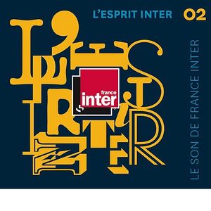 L'Esprit Inter 02 - le son de France Inter
