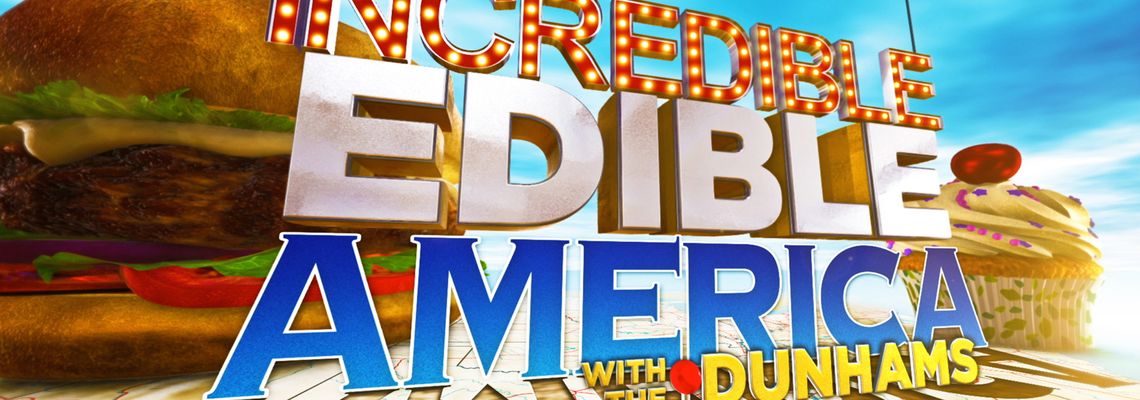 Cover Incredible Edible America with the Dunhams
