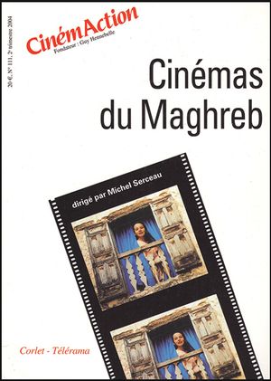 Les cinémas du Maghreb