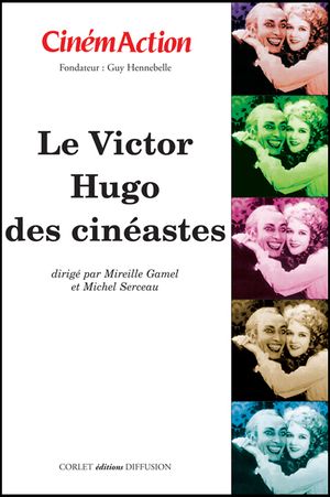 Le Victor Hugo des cinéastes