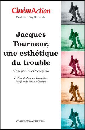 Jacques Tourneur, une esthétique du trouble