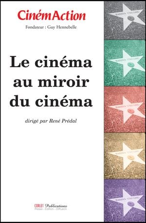 Le cinéma au miroir du cinéma