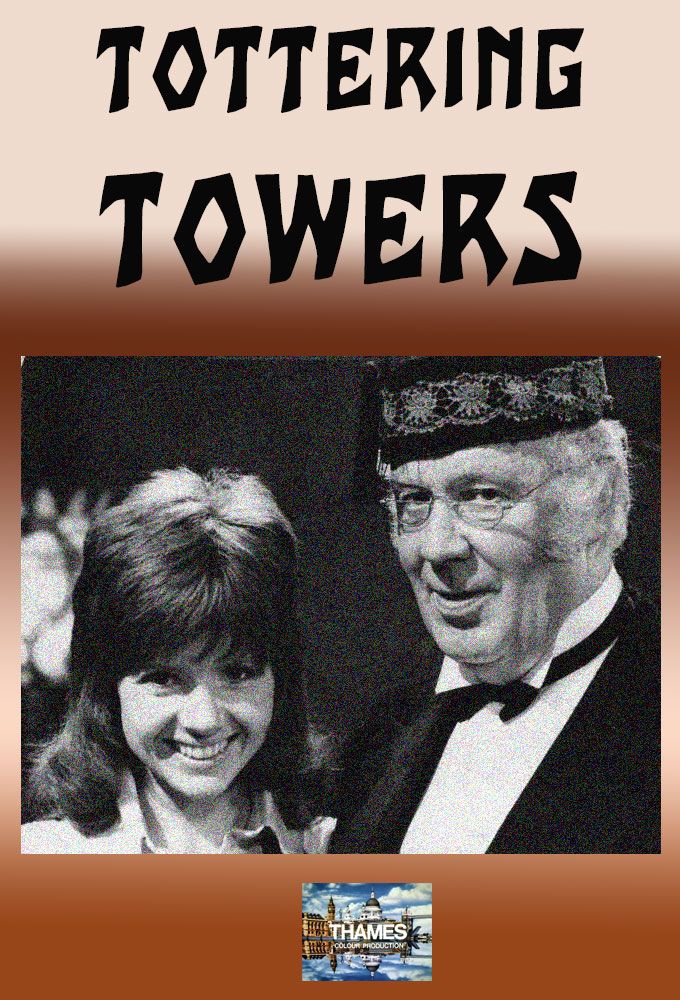 Tottering Towers S rie 1971 SensCritique