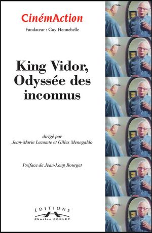 King Vidor, Odyssée des inconnus