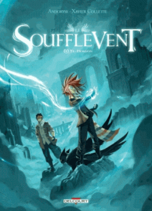 Ys - Horizon - Le Soufflevent, tome 4