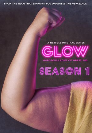 GLOW - Saison 1