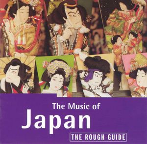 The Rough Guide to the Music of Japan