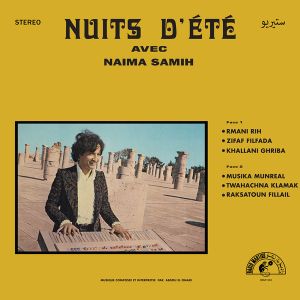 Nuits d'Été avec Naima Samih
