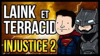 L&T COMMENT METTRE FIN A SON AMITIÉ (Injustice 2)