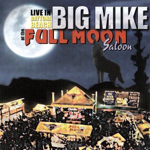 Live in Daytone Beach at the Full Moon Saloon (Live)