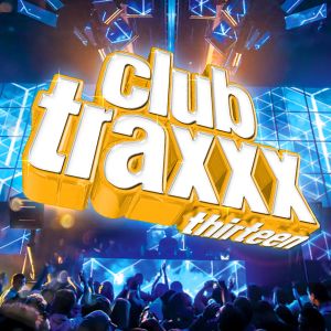 Club Traxxx, Volume 13