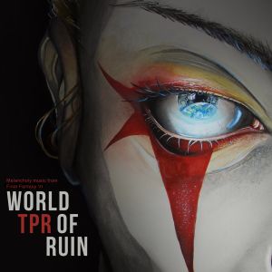 World of Ruin: Melancholy Music From Final Fantasy VI