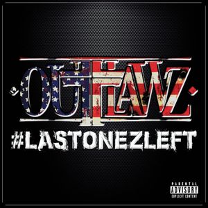 #LastOnezLeft