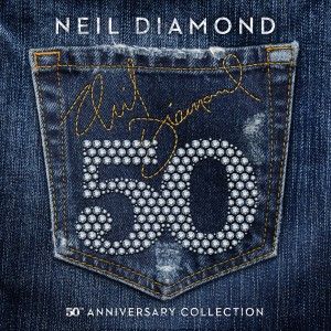 Neil Diamond 50: 50th Anniversary Collection