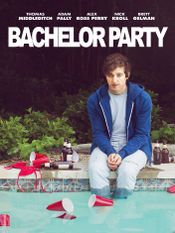 Affiche Bachelor Party Affiche Bachelor Party