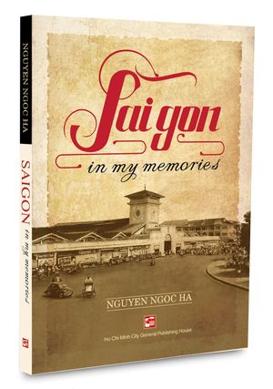 Saigon in my memories