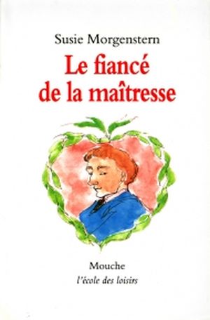 Le fiancé de la maîtresse