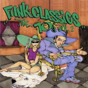 Funk Classics: The 70’s, Vol. 2