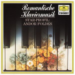 Romantische Klaviermusik (Andor Földes)