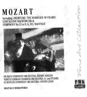 Overture: The Marriage of Figaro / Eine kleine Nachtmusik / Symphony no. 35 in D, K. 385 "Haffner"
