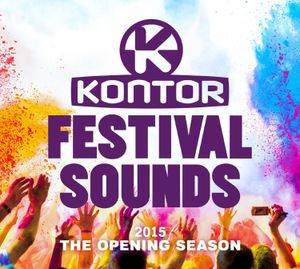 Kontor: Festival sounds 2015 - The Opening Season