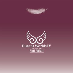 Distant Worlds IV: More Music From FINAL FANTASY