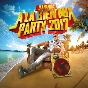 À la bien Mix Party 2017