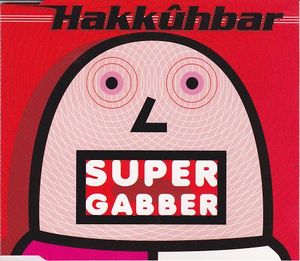 Supergabber (Single)