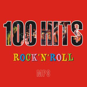 100 Hits Rock ’n’ Roll