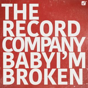 Baby I’m Broken (Single)