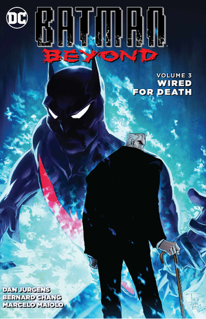 Wired for Death - Batman Beyond (2015), Vol. 3