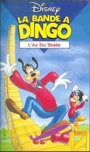 La Bande à Dingo : L'As du Skate