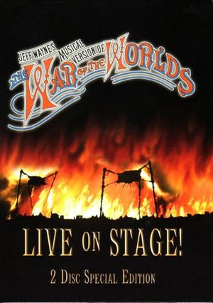 Jeff Wayne's Musical Version of The War of The Worlds - Live on Stage