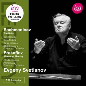Rachmaninov: The Bells / Prokofiev: Alexander Nevsky