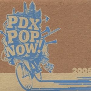 PDX Pop Now! 2006