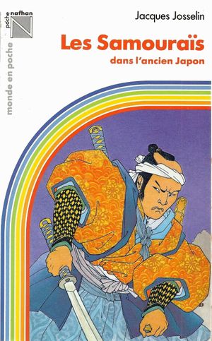 Les samouraïs dans l'ancien Japon