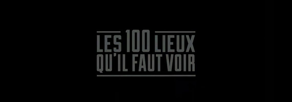 Cover Les 100 lieux qu'il faut voir