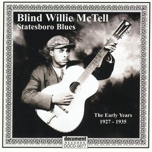 Statesboro Blues - The Early Years 1927-1935