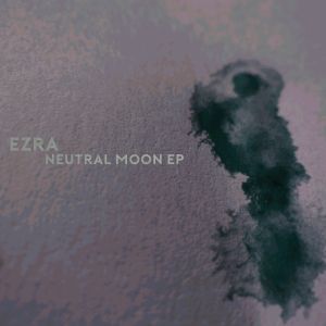 Neutral Moon (EP)