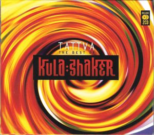 Tattva - The Best of Kula Shaker