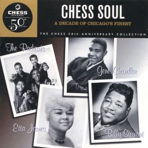 Chess Soul - A Decade Of Chicago's Finest