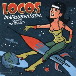 LOCOS Instrumentales Around the World